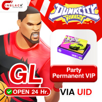 Dunk City Dynasty (GL) - Party Permanent VIP 14.99$  Top up UID BY Inblack Open 24 hr.