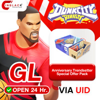 Dunk City Dynasty (GL) - Anniversary Trendsetter Special Offer Pack 9.99$ Top up UID BY Inblack Open 24 hr.