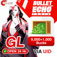 Bullet Echo (GL) - 9000+1000 Bucks Top up UID By Inblackm Open 24 hr.