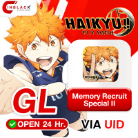 HAIKYU!! FLY HIGH (GL) - Memory Recruit Special Ⅱ 4.49$ Top Up UID By Inblackm Open 24 hr.