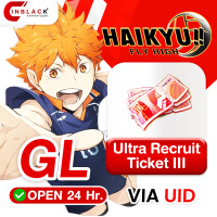 HAIKYU!! FLY HIGH (GL) - Ultra Recruit Ticket Ⅲ 11.99$ Top Up UID By Inblackm Open 24 hr.