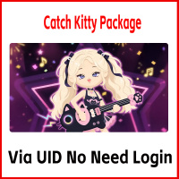 Catch Kitty Package（Via UID No Need Login/No need Password）