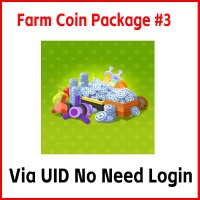 Farm Coin Package #3（Via UID No Need Login/No need Password）