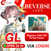 Reverse 1999 ( Global ) - Regulus - Take Off! To the Future	 (14.99$) Top up Via Login By Inblack Open 24 hr.