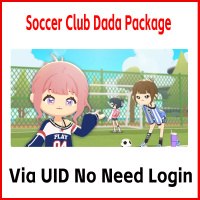 Soccer Club Dada Package（Via UID No Need Login/No need Password）