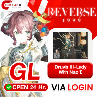 Reverse 1999 ( GLOBAL ) - Druvis III - Lady With Nao'E (9.99$)Top up Via Login By Inblack Open 24 hr.