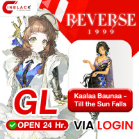 Reverse 1999 ( Global ) - Kaalaa Baunaa - Till the Sun Falls (4.99$) Top up Via Login By Inblack Open 24 hr.
