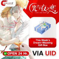 Light and Night (SEA) - This Week's Dream-Weaving Gift Box UID By Inblackm Open 24 hr.