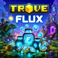 1M Trove Flux | Fast & Reliable Delivery