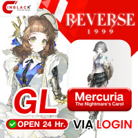Reverse 1999 ( Global ) - Mercuria -The Nightmare's Carol (9.99$) Top up Via Login By Inblack Open 24 hr.