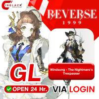Reverse 1999 ( Global ) - Windsong - The Nightmare's Trespasser  (9.99$) Top up Via Login By Inblack Open 24 hr.