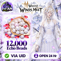Where Winds Meet- 12000 Echo Beads -Fast Delivery-Open 24 hr - UID