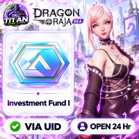 Dragon Raja (SEA) - Investment Fund I - Fast Delivery - Open 24 hr - UID